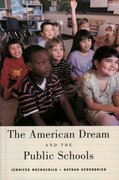 Cover for The American Dream and the Public Schools