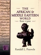 Cover for The African and Middle Eastern World, 600-1500