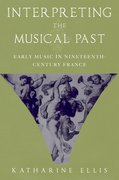 Cover for Interpreting the Musical Past