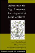 Cover for Advances in the Sign Language Development of Deaf Children