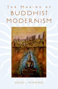 Cover for The Making of Buddhist Modernism