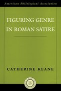 Cover for Figuring Genre in Roman Satire