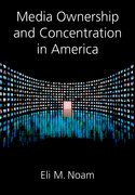 Cover for Media Ownership and Concentration in America