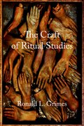 Cover for The Craft of Ritual Studies