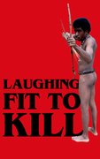 Cover for Laughing Fit to Kill