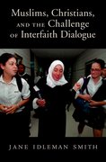 Cover for Muslims, Christians, and the Challenge of Interfaith Dialogue