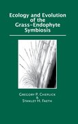 Cover for Ecology and Evolution of the Grass-Endophyte Symbiosis