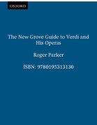 Cover for The New Grove Guide to Verdi and His Operas