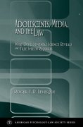 Cover for Adolescents, Media, and the Law