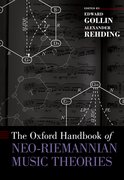 Cover for The Oxford Handbook of Neo-Riemannian Music Theories