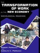 The Transformation of Work in the New Economy