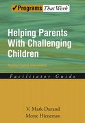 Cover for Helping Parents with Challenging Children Positive Family Intervention Facilitator Guide
