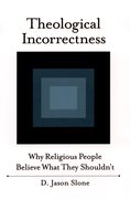 Cover for Theological Incorrectness
