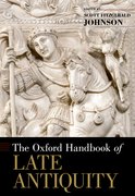 Cover for The Oxford Handbook of Late Antiquity