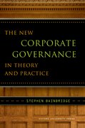 Cover for The New Corporate Governance in Theory and Practice