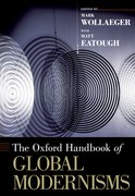 Cover for The Oxford Handbook of Global Modernisms