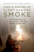 Cover for Uses and Abuses of Plant-Derived Smoke