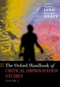 Cover for The Oxford Handbook of Critical Improvisation Studies, Volume 1 - 9780195370935