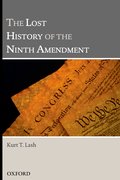 Cover for The Lost History of the Ninth Amendment