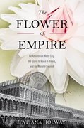 Cover for The Flower of Empire