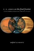 Cover for C. S. Lewis on the Final Frontier