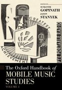 Cover for The Oxford Handbook of Mobile Music Studies, Volume 1