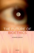 Cover for The Future of Bioethics