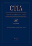 Cover for CTIA Consolidated Treaties and International Agreements 2007 Volume 3 Issued December 2008