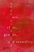 Cover for Understanding Race, Class, Gender, and Sexuality