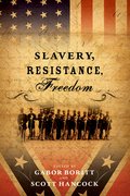 Cover for Slavery, Resistance, Freedom