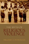 Cover for The Myth of Religious Violence