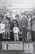 Cover for The Unknown Gulag