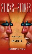 Cover for Sticks and Stones The Philosophy of Insults