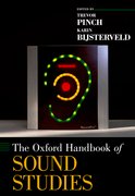 Cover for The Oxford Handbook of Sound Studies
