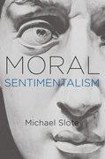 Cover for Moral Sentimentalism