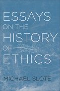 Cover for Essays on the History of Ethics