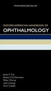 Cover for Oxford American Handbook of Ophthalmology