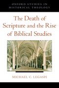 Cover for The Death of Scripture and the Rise of Biblical Studies
