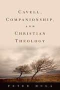 Cover for Cavell, Companionship, and Christian Theology