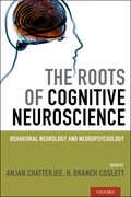 Cover for The Roots of Cognitive Neuroscience