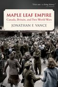 Cover for Maple Leaf Empire - 9780195448092