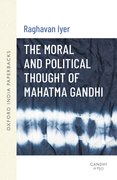 Cover for The Moral and Political Thought of Mahatma Gandhi