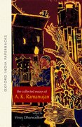 Cover for The Collected Essays of A. K. Ramanujan