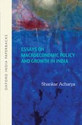 Cover for Essays on Macroeconomic Policy and Growth in India