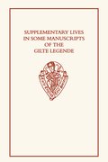 Cover for Supplementary Lives in Some Manuscripts of the <em>Gilte Legende</em>