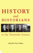 Cover for History and Historians in the Twentieth Century
