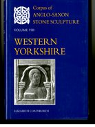 Cover for Corpus of Anglo-Saxon Stone Sculpture Volume VIII, Western Yorkshire