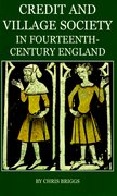 Cover for Credit and Village Society in Fourteenth-Century England