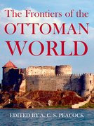 Cover for The Frontiers of the Ottoman World