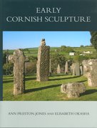 Cover for Corpus of Anglo-Saxon Stone Sculpture, XI, Early Cornish Sculpture